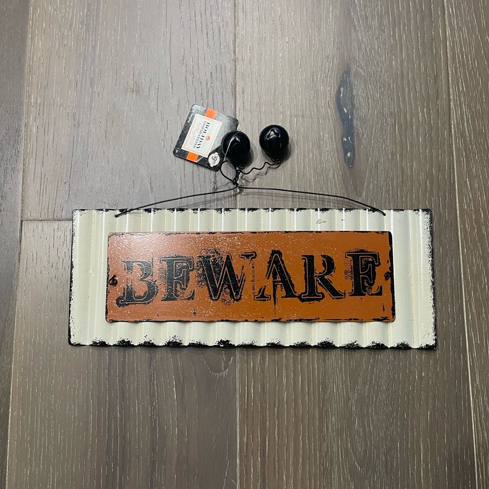 Holiday Inspirations “Beware” 12 inch metal sign. NWT